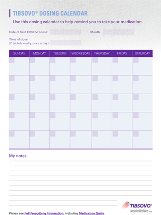 TIBSOVO dosing calendar